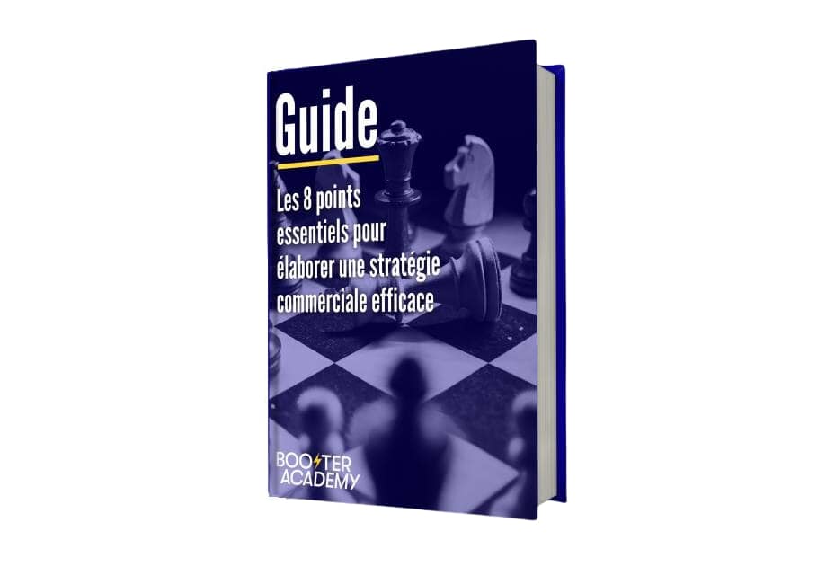 guide des 8 points essentiels pour elaborer une strategie commerciale efficace